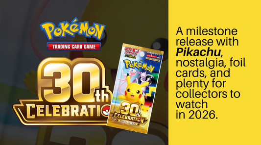 Pokémon 30th Anniversary: Why Collectors Are Already Paying Attention